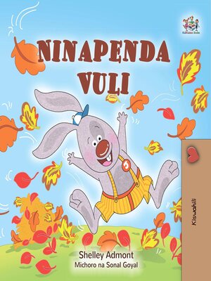 cover image of Ninapenda Vuli